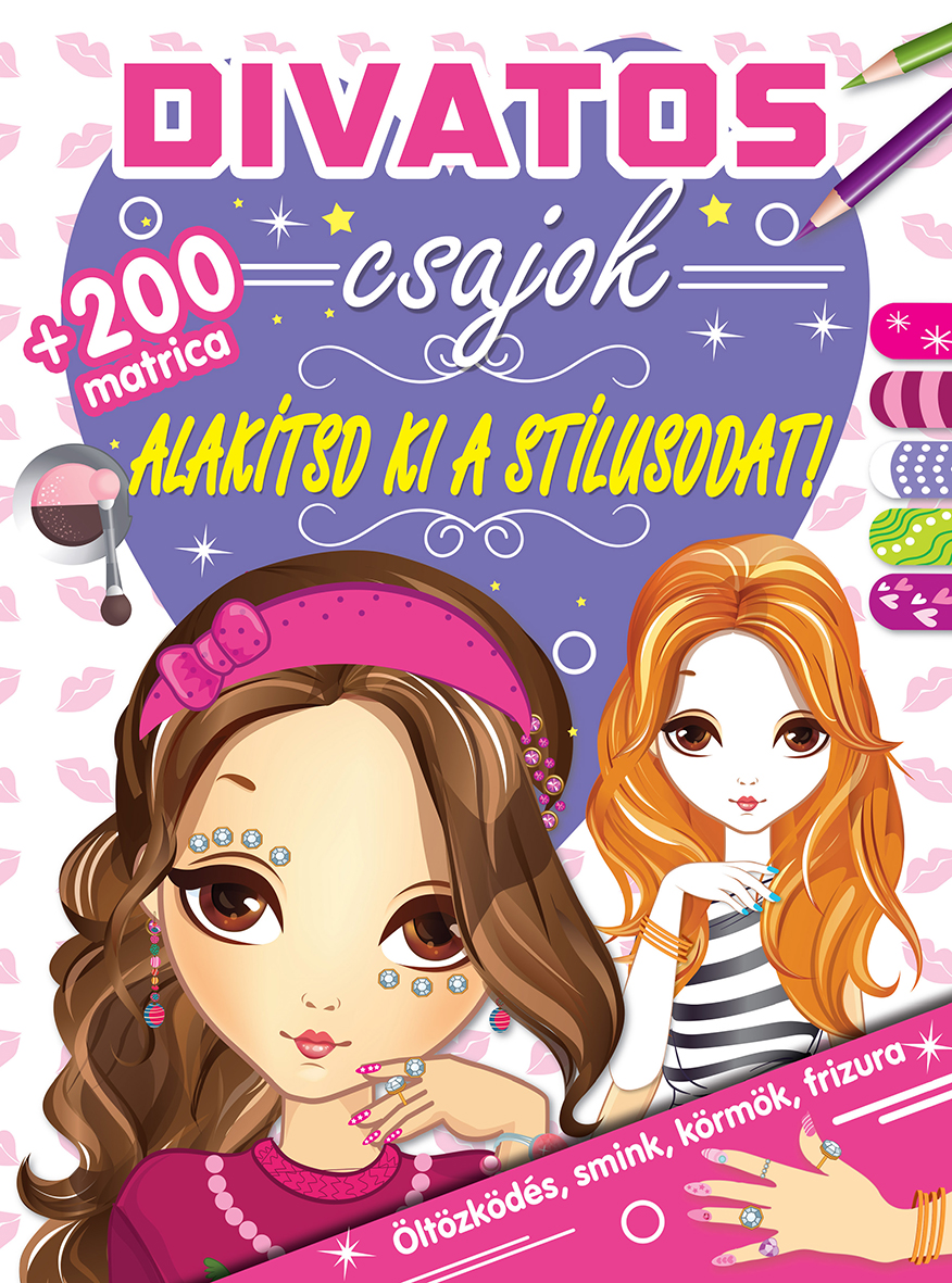 Divatos csajok